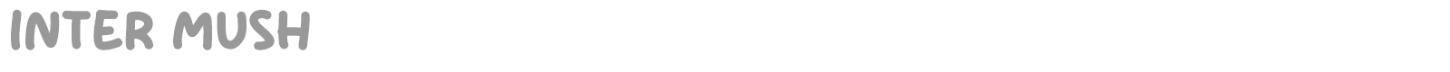 Inter Mush font preview